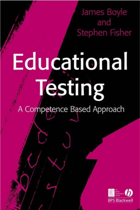 Educational Testing: A Competence-Based Approach