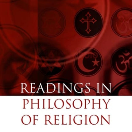 Readings in the Philosophy of Religion: East Meets West