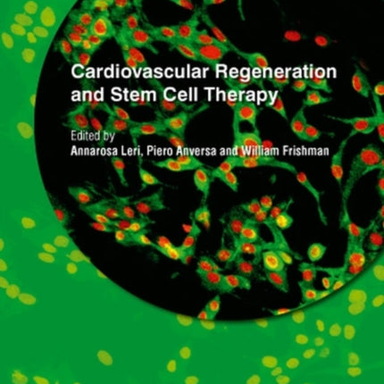 Cardiovascular Regeneration and Stem Cell Therapy