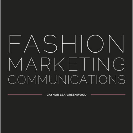 Fashion Marketing Communications