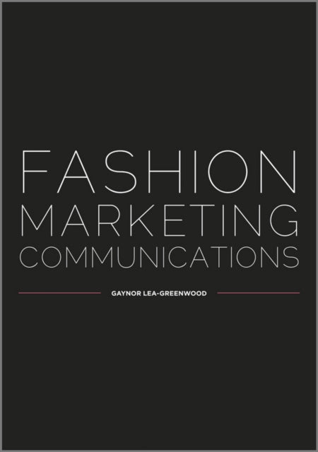 Fashion Marketing Communications