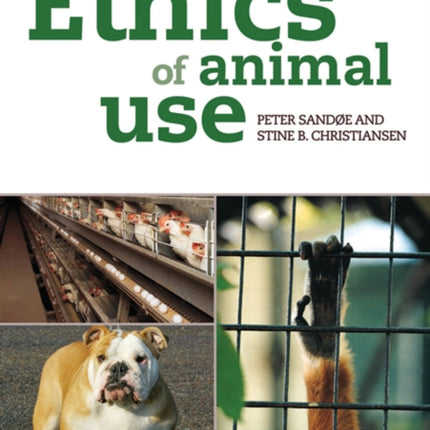 Ethics of Animal Use