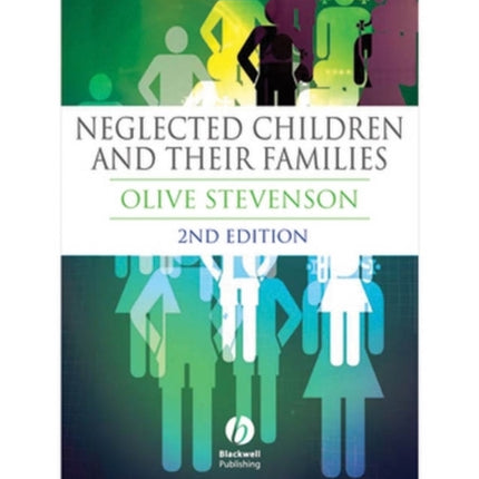 Neglected Children and Their Families