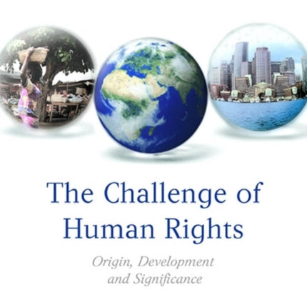 The Challenge of Human Rights