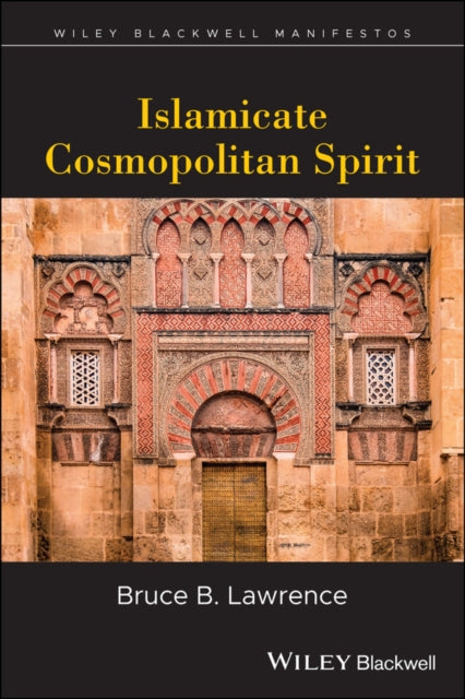 Islamicate Cosmopolitan Spirit