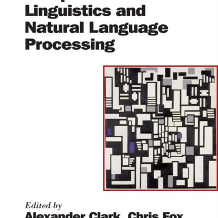 The Handbook of Computational Linguistics and Natural Language Processing