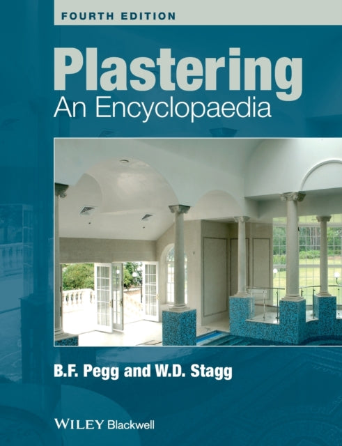 Plastering: An Encyclopaedia