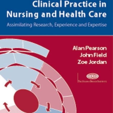 EvidenceBased Clinical Practice in Nursing and