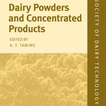 Dairy Powders and Concentrated Products