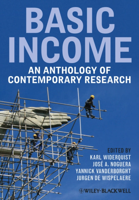 Basic Income: An Anthology of Contemporary Research