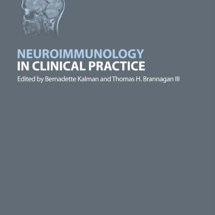 Neuroimmunology in Clinical Practice