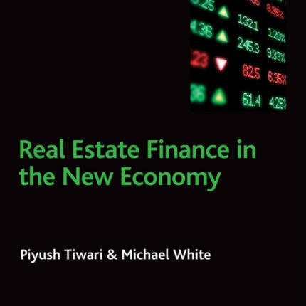 Real Estate Finance in the New Economy