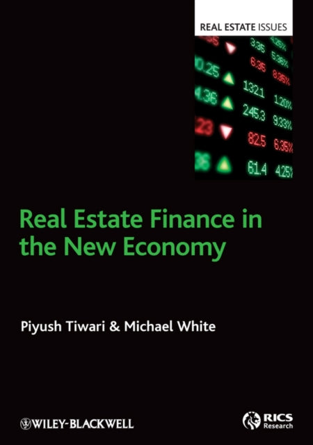 Real Estate Finance in the New Economy