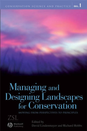 Managing and Designing Landscapes for