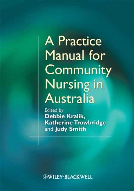 A Practice Manual for Community Nursing in Australia