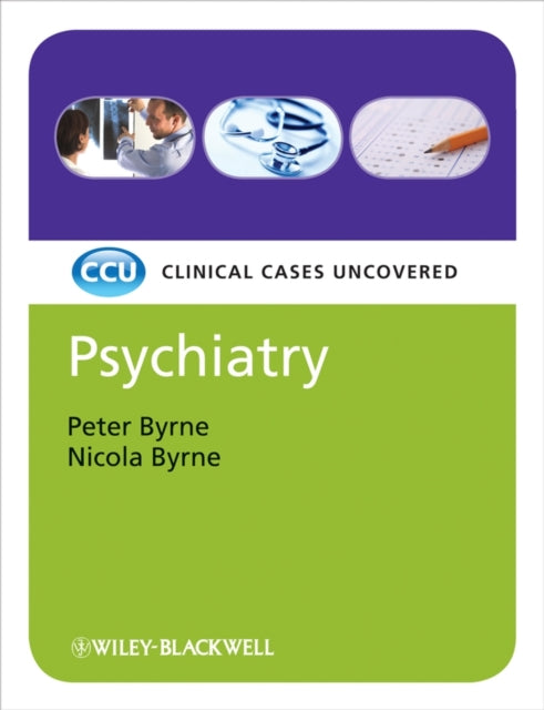 Psychiatry: Clinical Cases Uncovered