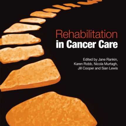 Rehabilitation in Cancer Care