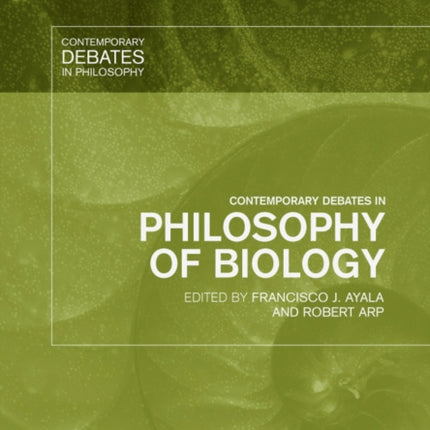 Contemporary Debates in Philosophy of Biology