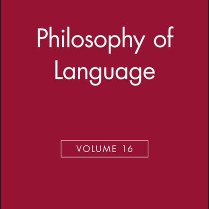 Philosophy of Language, Volume 16