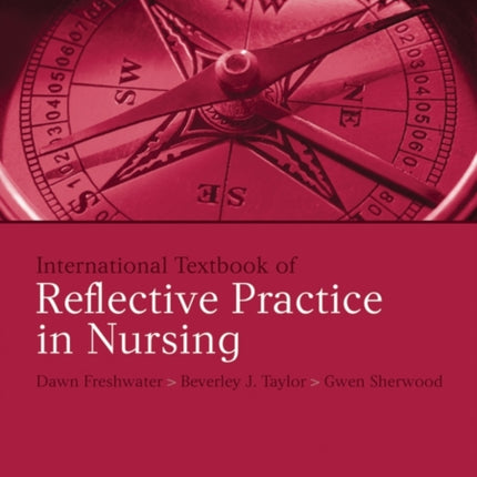 International Textbook of Reflective Practice in Nursing