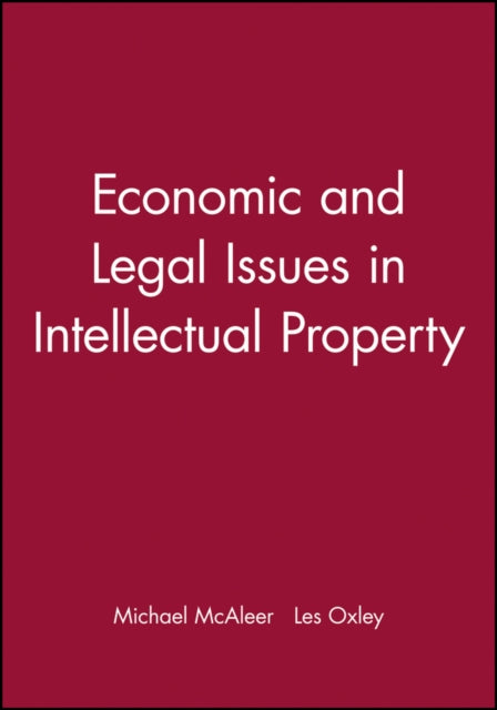 Economic and Legal Issues in Intellectual Property