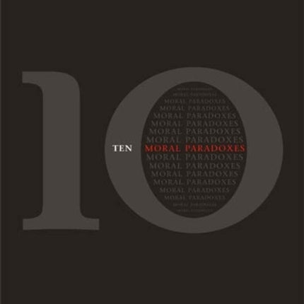10 Moral Paradoxes