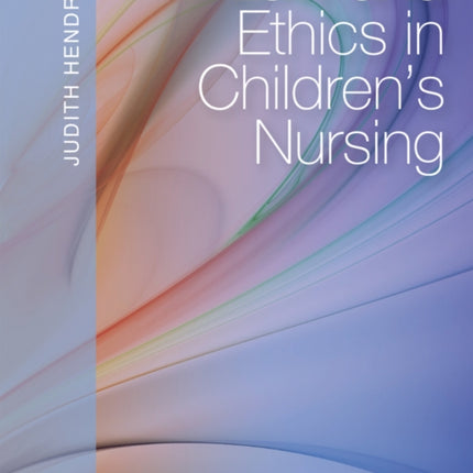 Law and Ethics in Children's Nursing