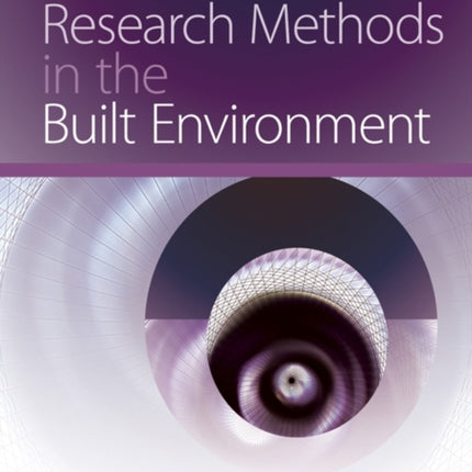 Advanced Research Methods in the Built Environment