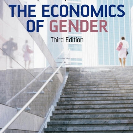 The Economics of Gender