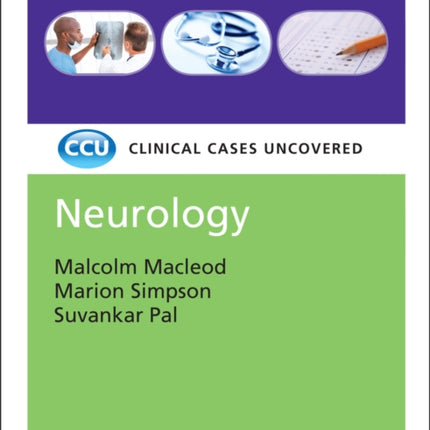 Neurology: Clinical Cases Uncovered