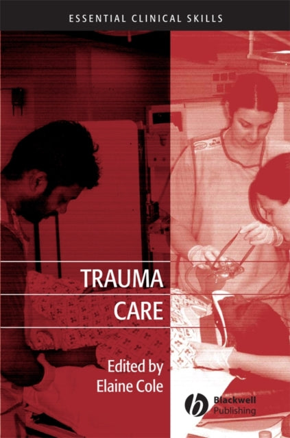 Trauma Care: Initial Assessment and Management in the Emergency Department