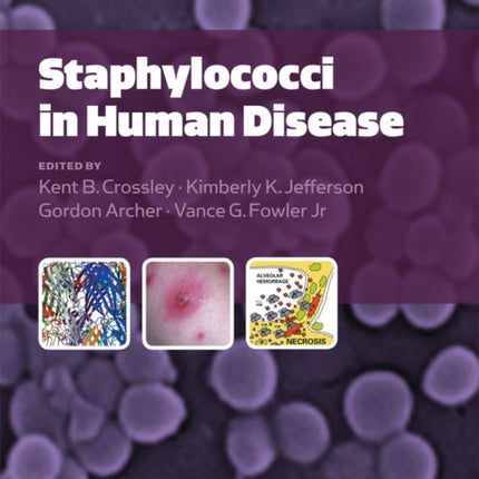 Staphylococci in Human Disease