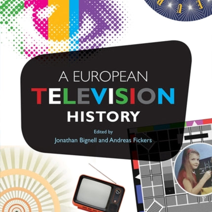 A European Television History