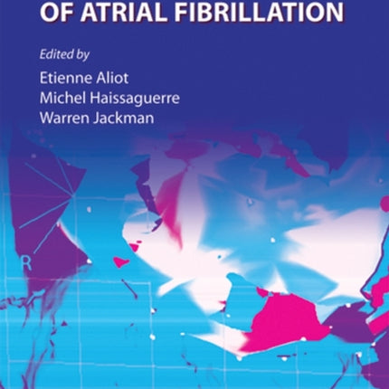 Catheter Ablation of Atrial Fibrillation