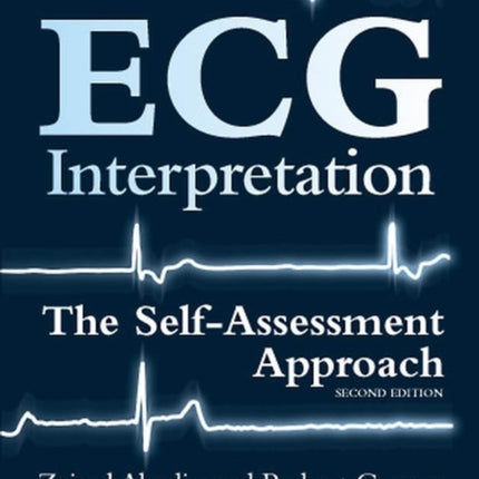 ECG Interpretation: The Self-Assessment Approach