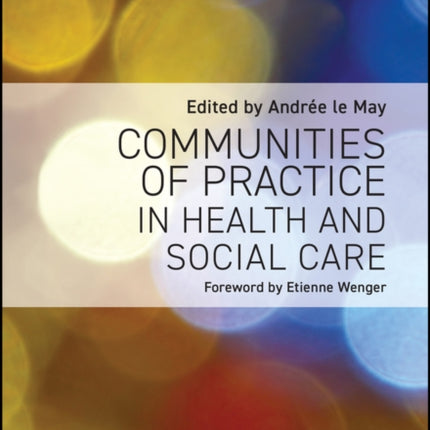 Communities of Practice in Health and Social Care