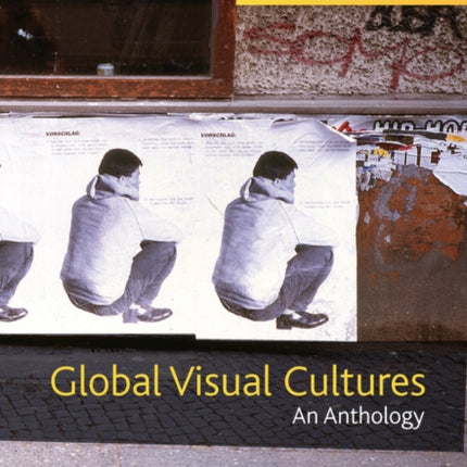 Global Visual Cultures: An Anthology