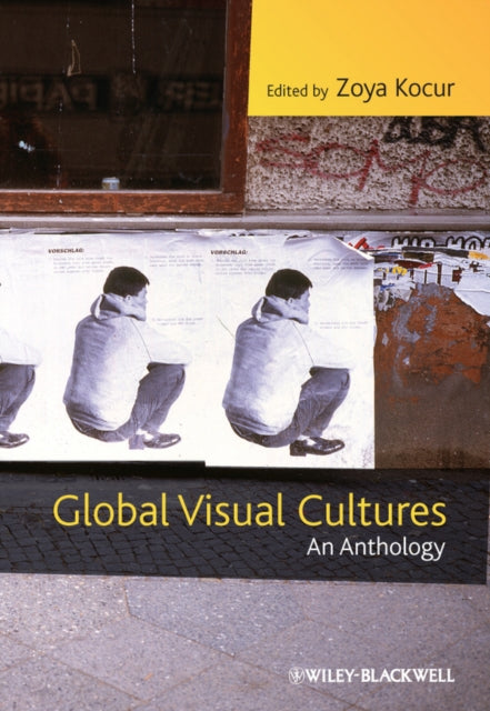 Global Visual Cultures: An Anthology