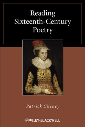 Reading Sixteenth-Century Poetry