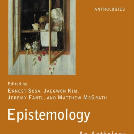 Epistemology: An Anthology