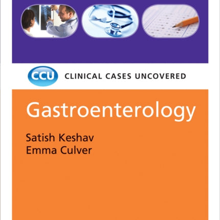 Gastroenterology: Clinical Cases Uncovered