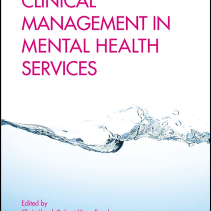 Clinical Management in Mental Health Services