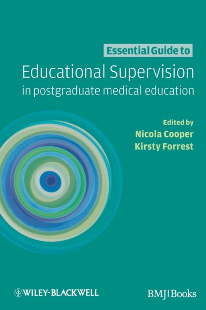 Essential Guide to Educational Supervision in Postgraduate Medical Education