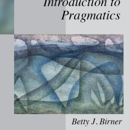 Introduction to Pragmatics