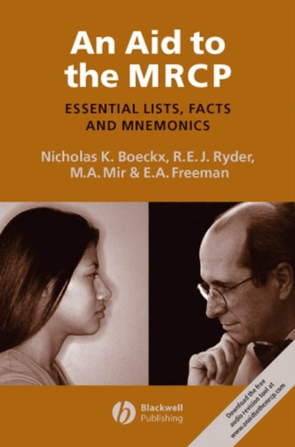 An Aid to the MRCP: Essential Lists, Facts and Mnemonics