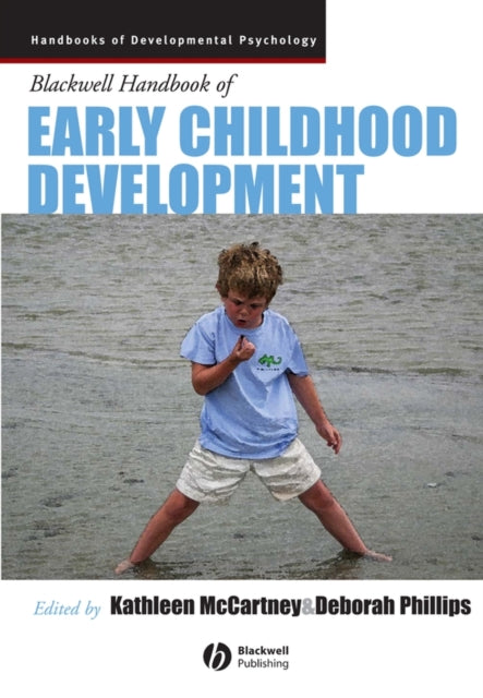 The Blackwell Handbook of Early Childhood Development