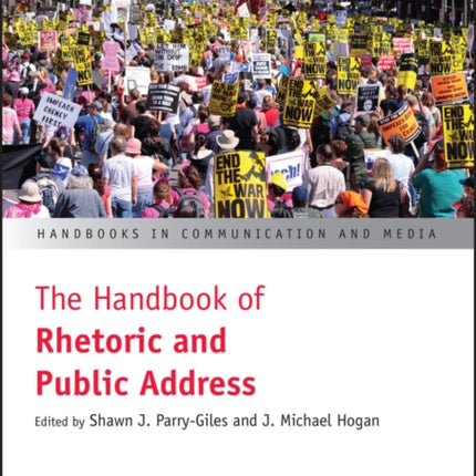 The Handbook of Rhetoric and Public Address