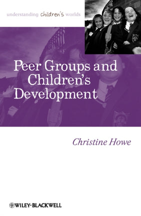 Peer Groups and Childrens Development