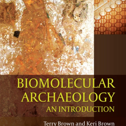 Biomolecular Archaeology: An Introduction