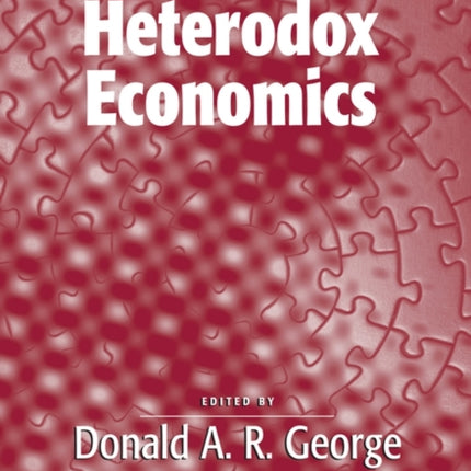 Issues In Heterodox Economics